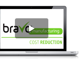 Bravo Manufacturing: cost reduction